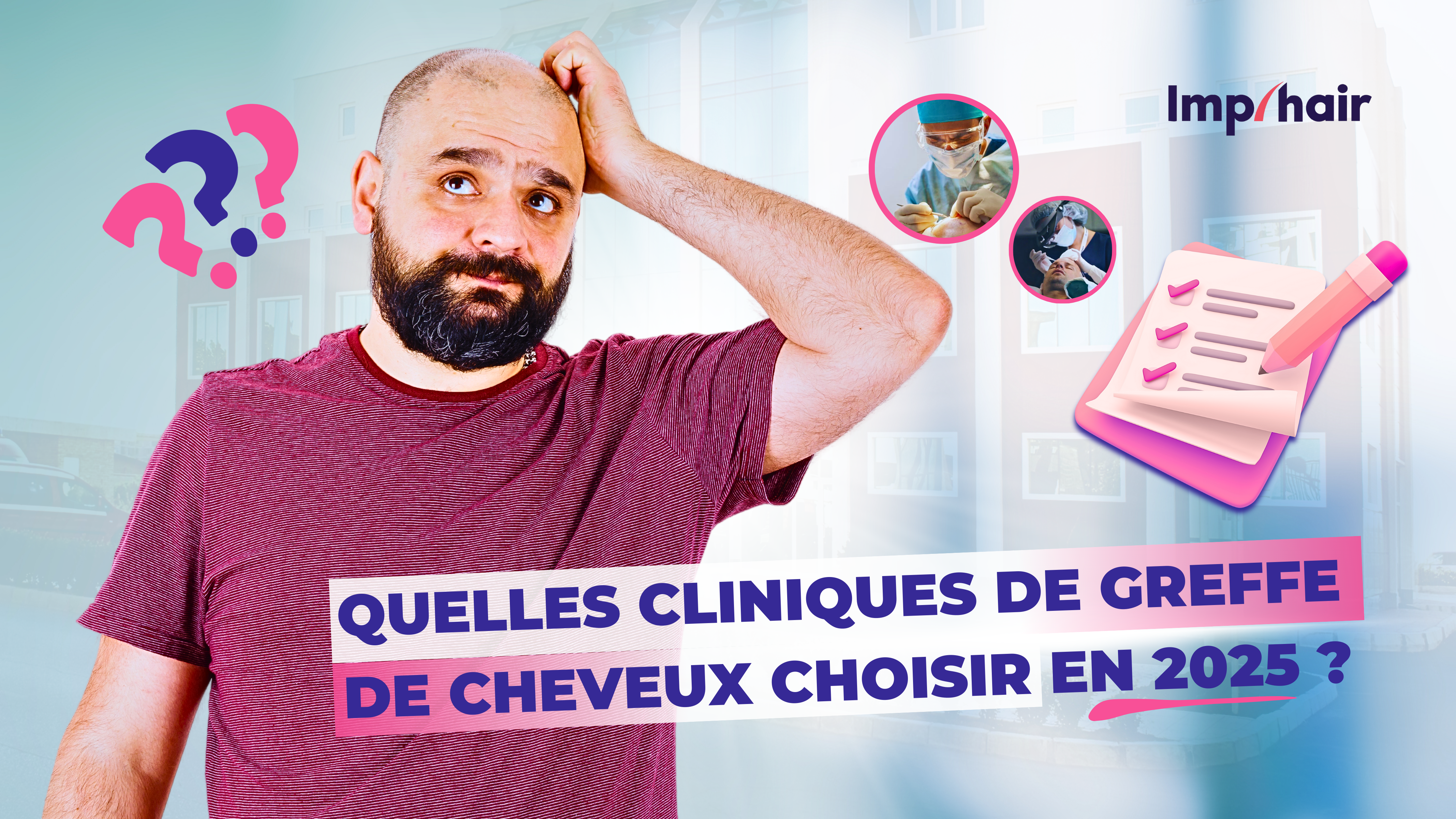 Quelles cliniques choisir pour sa greffe de cheveux en 2025 ?